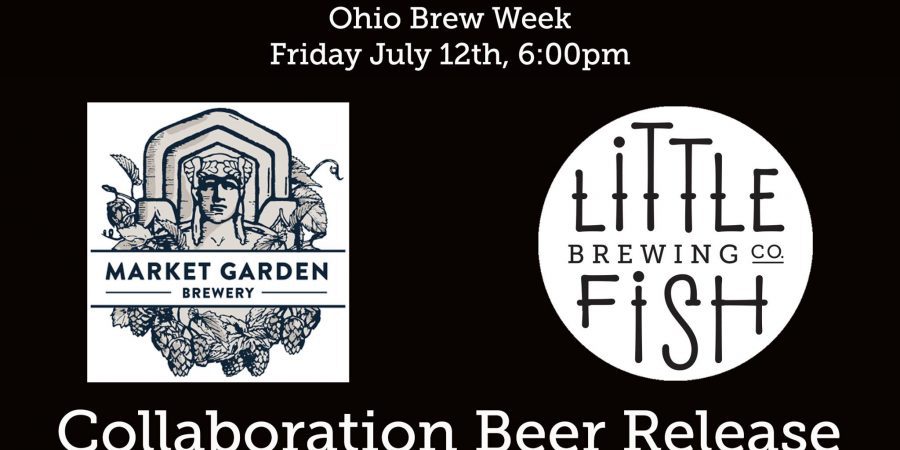 Market Garden & Little Fish Collaboration Beer Release