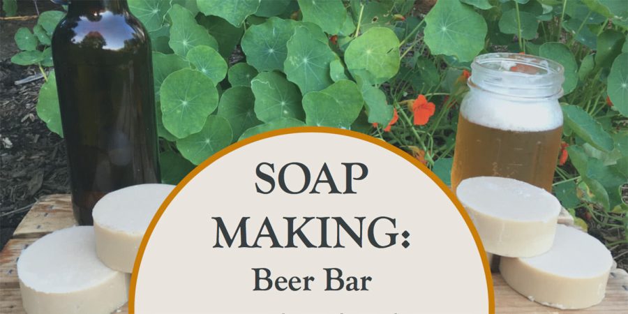 Soap Making Workshop: Beer Bar